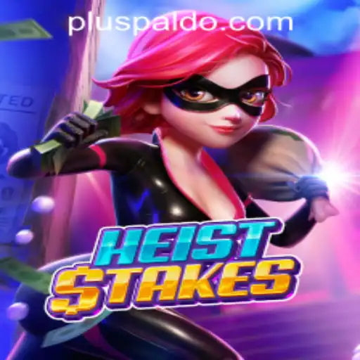 Exploring the Thrills and Strategies of HeistStakes: A Modern Gaming Adventure